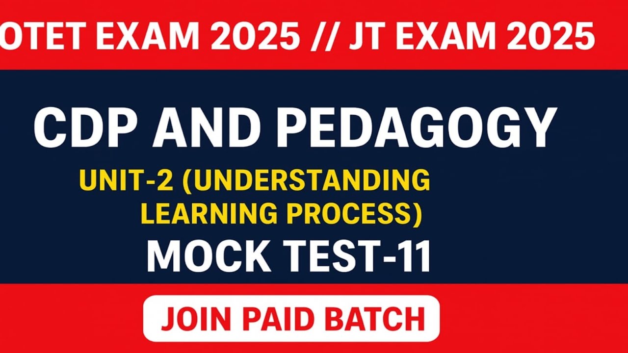 UNDERSTANDING LEARNING PROCESS MCQ OTET JT 2025