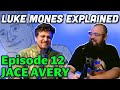Waingro w jace avery  luke mones explained 12