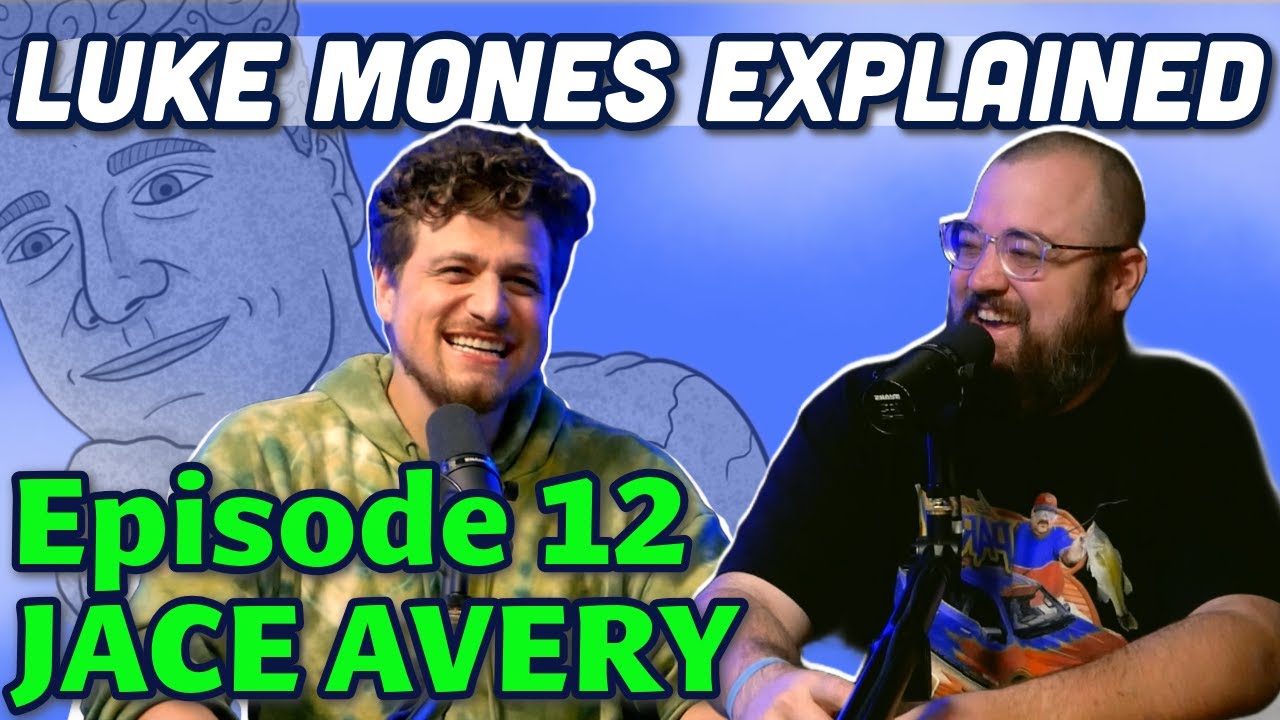 Waingro w/ Jace Avery | Luke Mones Explained #12