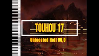 Touhou 17 - Unlocated Hell V0.0 (Zunpets) [MIDI]