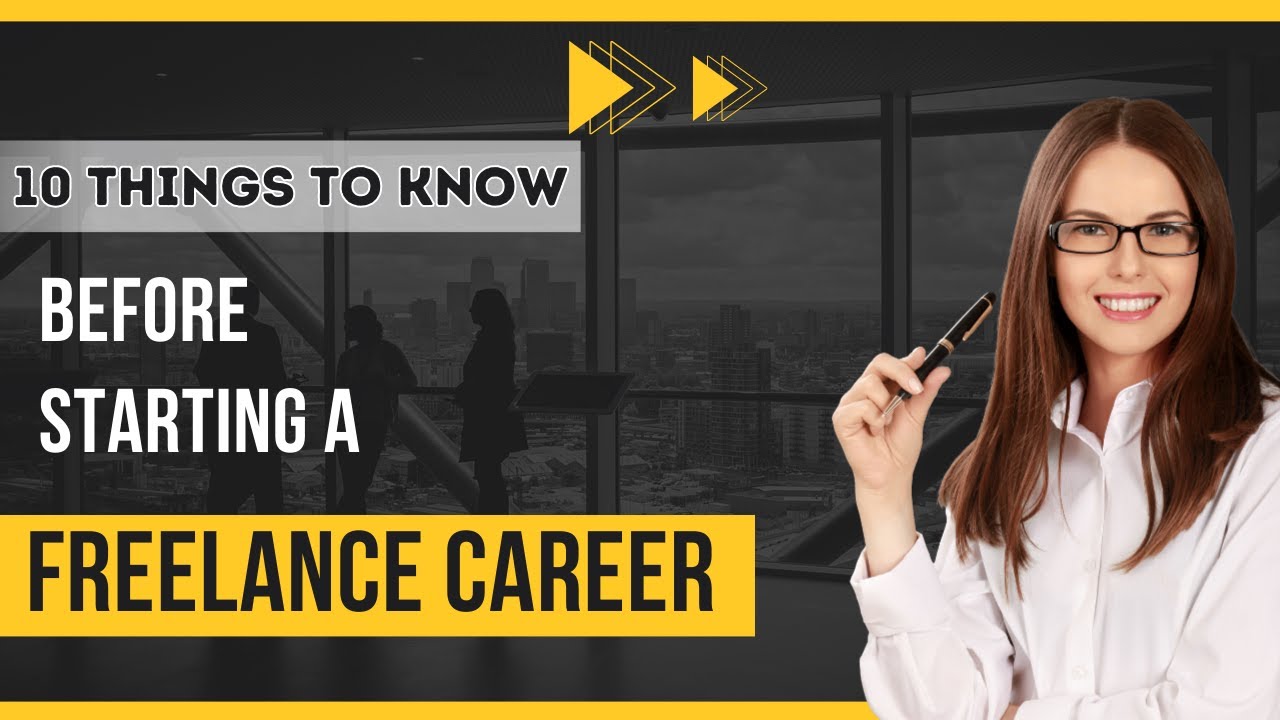 10 Things To Know Before Starting A Freelance Career | Income Journey ...