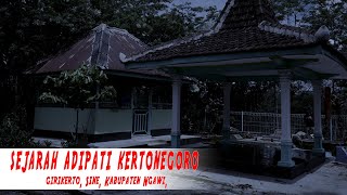 Sejarah Adipati Kertonegoro Sang Cikal Bakal  Berdirinya Kabupaten Ngawi