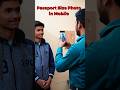 Passport Size Photo in Mobile #photo #shorts #viral