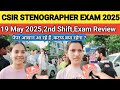 CSIR Stenographer exam Review 2025#CSIR Stenographer Exam analysis today 2025