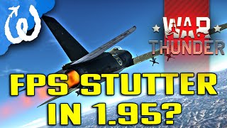 Quick Fix For the Lag in War Thunder Update 1.95