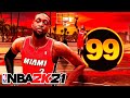 99 PRIME DWYANE WADE BUILD is UNGUARDABLE on NBA 2K21