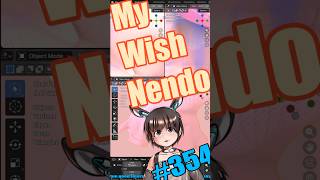 ▶朝活◀ Pt.17 My Wish Nendo