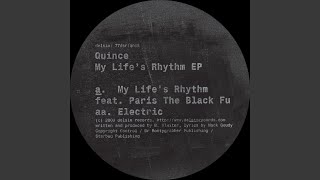 My Life&#39;s Rhythm feat. Paris The Black Fu