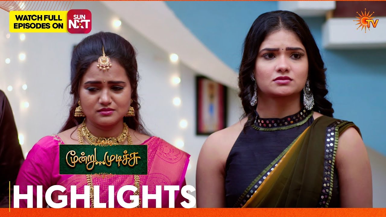 Moondru Mudichu - Highlights 2 | 07 Mar 2026 | Tamil Serial | Sun TV