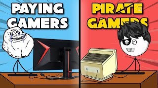 Paying Gamers VS Pirate Gamers