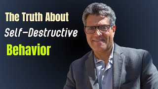 How to Stop Self-Destructive Behaviors and Reclaim Your Life | Nordine Zouareg