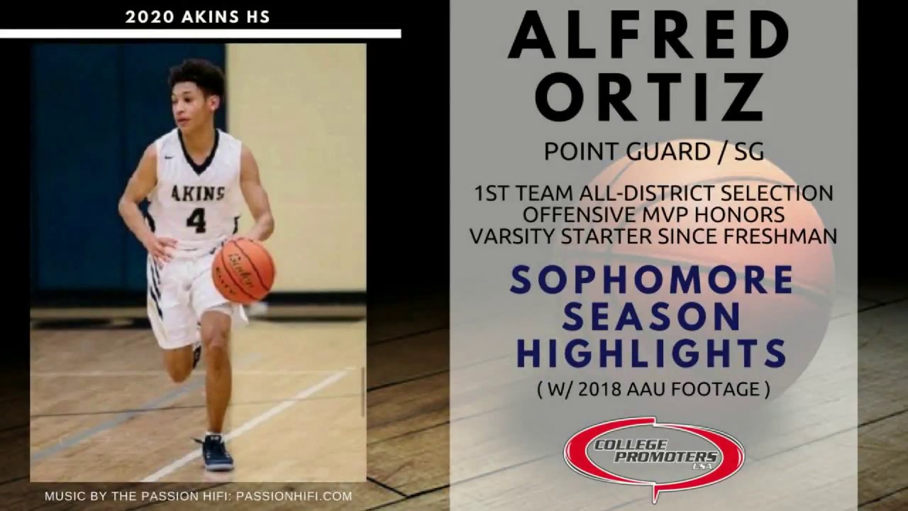 Alfred Ortiz - Sophomore Varsity Highlights w/ 2018 AAU Footage