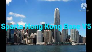 (REUPLOAD) Sparta Hong Kong Base V5