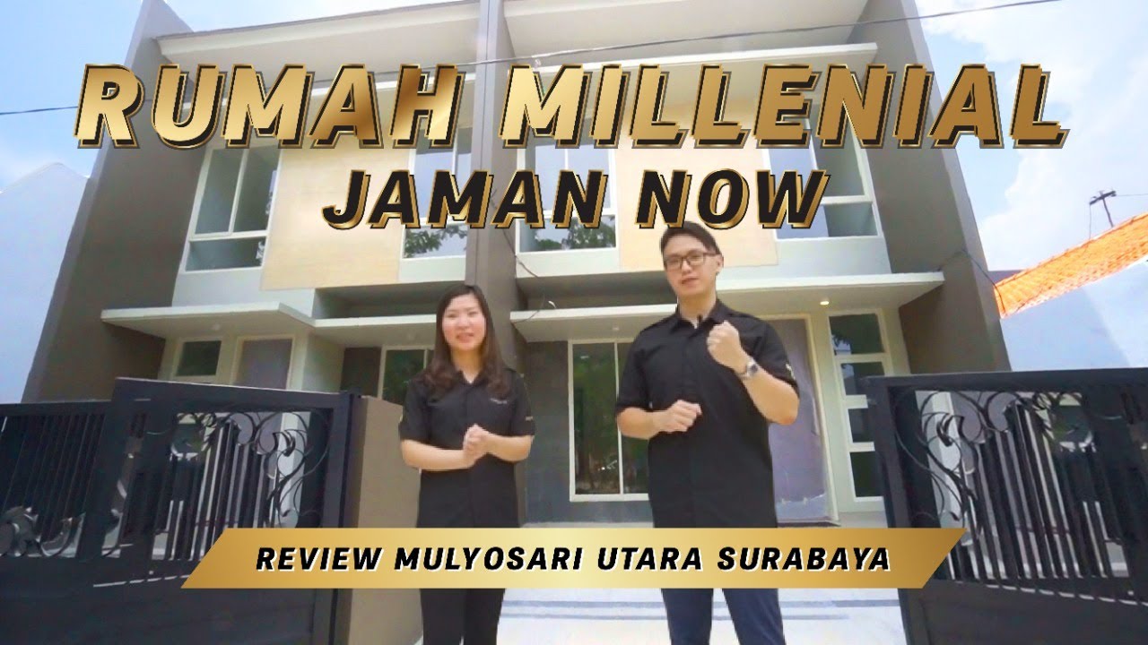 REVIEW RUMAH MILLENIAL JAMAN NOW MULYOSARI UTARA SURABAYA