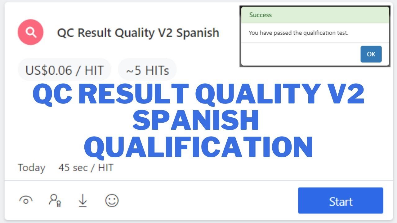 UHRS QC Result Quality V2 Spanish qualification test 100% Passed