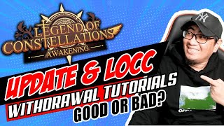 LEGENDS OF CONSTELLATIONS - UPDATE HOW TO WITHDRAW LOCC screenshot 3