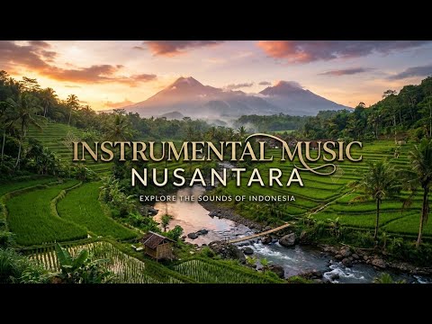 Dreams of Nusantara | Indonesian Traditional Music for Deep Sleep \u0026 Relaxation