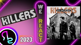 We React To THE KILLERS - YOUR SIDE OF TOWN