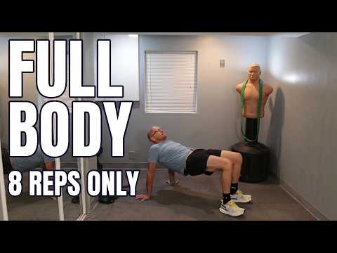8 Repetition Full Body Workout