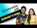 Kedarnath: Sushant Singh Rajput and Sara Ali Khan get candid about the film