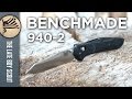 Benchmade 940-2: Best Knife in the Line!!!