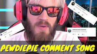PEWDIEPIE COMMENT SONG