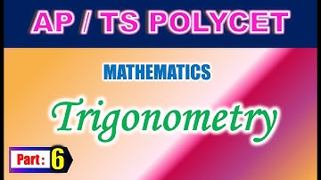 AP/TS POLYCET Mathematics Trigonometry Part 6