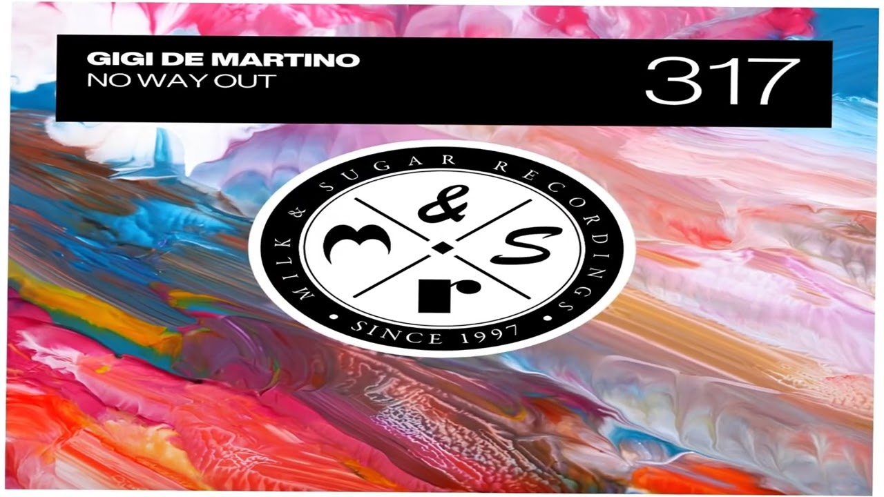 Gigi de Martino - No Way Out (Radio Edit)