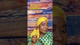 How To Tie Simple Sego Gele Tutorial For Beginners