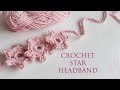 CROCHET/ HOW TO / STAR HEADBAND/ BOOKMARK EASY AND FAST#crochettutorial#headband#easy#howto