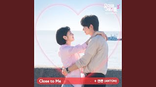 Close to Me