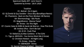 Spectrum Radio 457 - Joris Voorn's Guestmix by Ennea - 28.01.2026