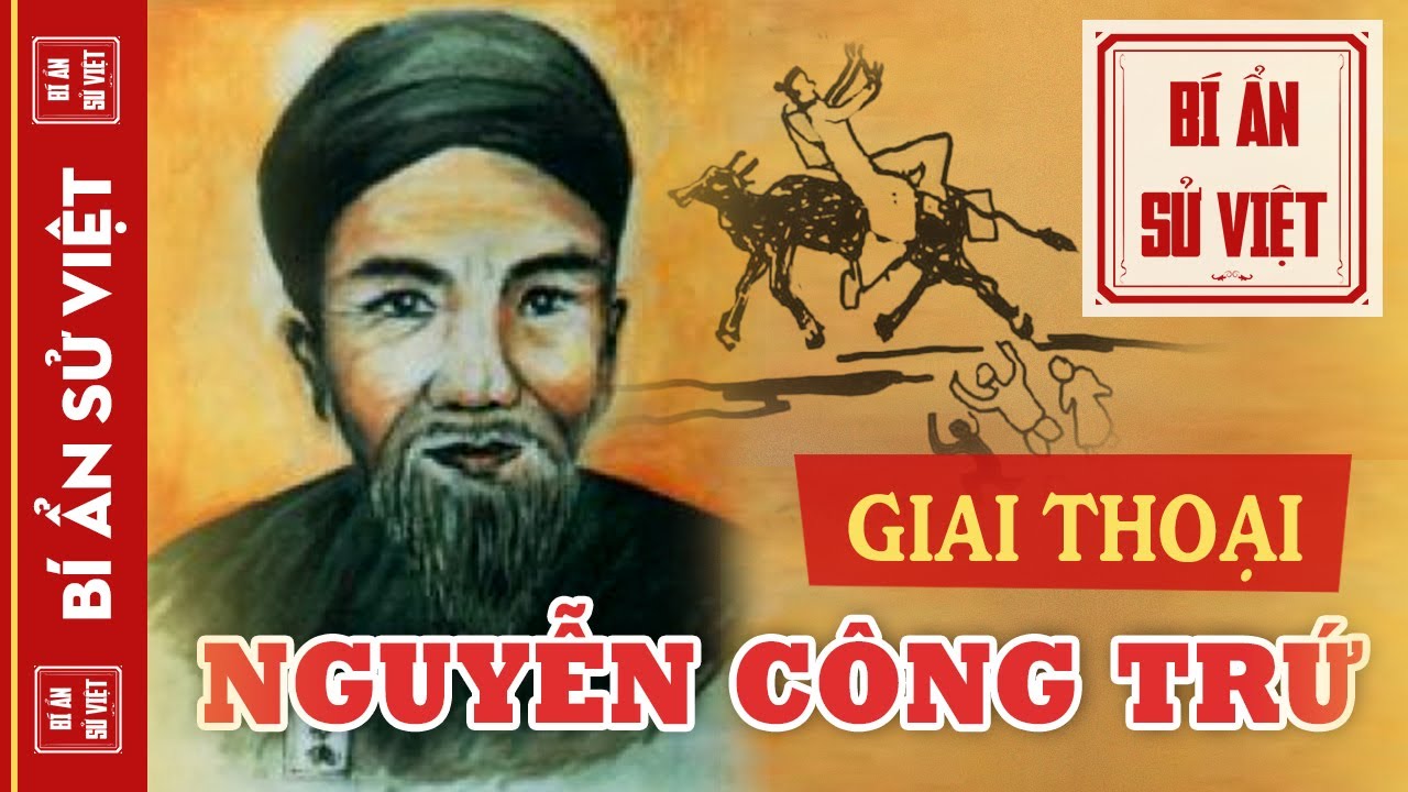 Nguyễn Công Trứ Và Những Giai Thoại "Ngông Thấu Trời Xanh" | BÍ ẨN SỬ VIỆT
