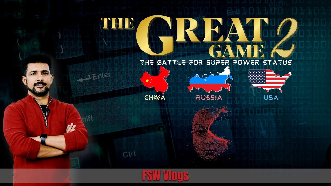 The Great Game 02 | How China and Russia are struggling against the USA ...