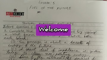 LESSON 5, FUEL OF THE FUTURE, ENGLISH, HS LEVEL, ASOS, NIOS, QUESTIONS & ANSWERS