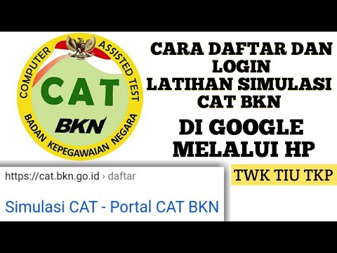 CARA LOGIN DAN DAFTAR SIMULASI CAT BKN MELALUI HP