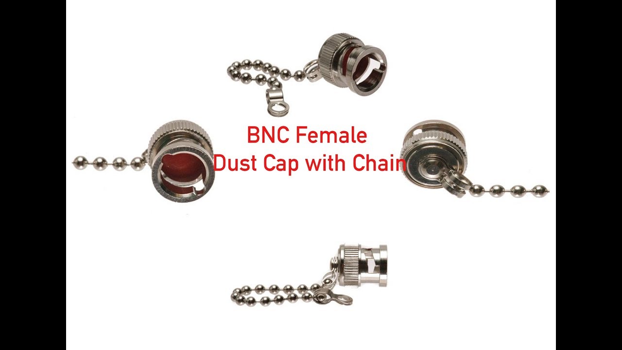 BNC Female Dust Cap with Chain 368 YouTube