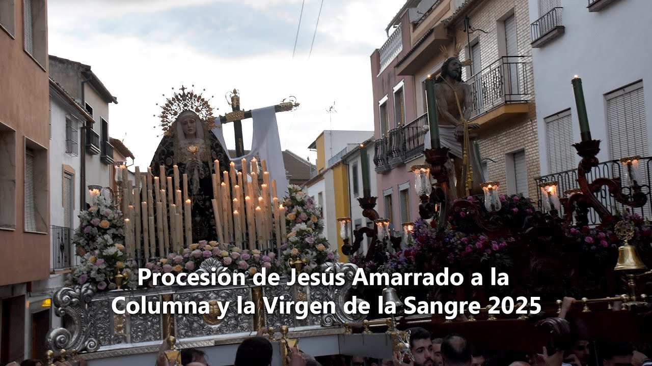 Procesión de Jesús Amarrado a la Columna y la Virgen de la Sangre 2025