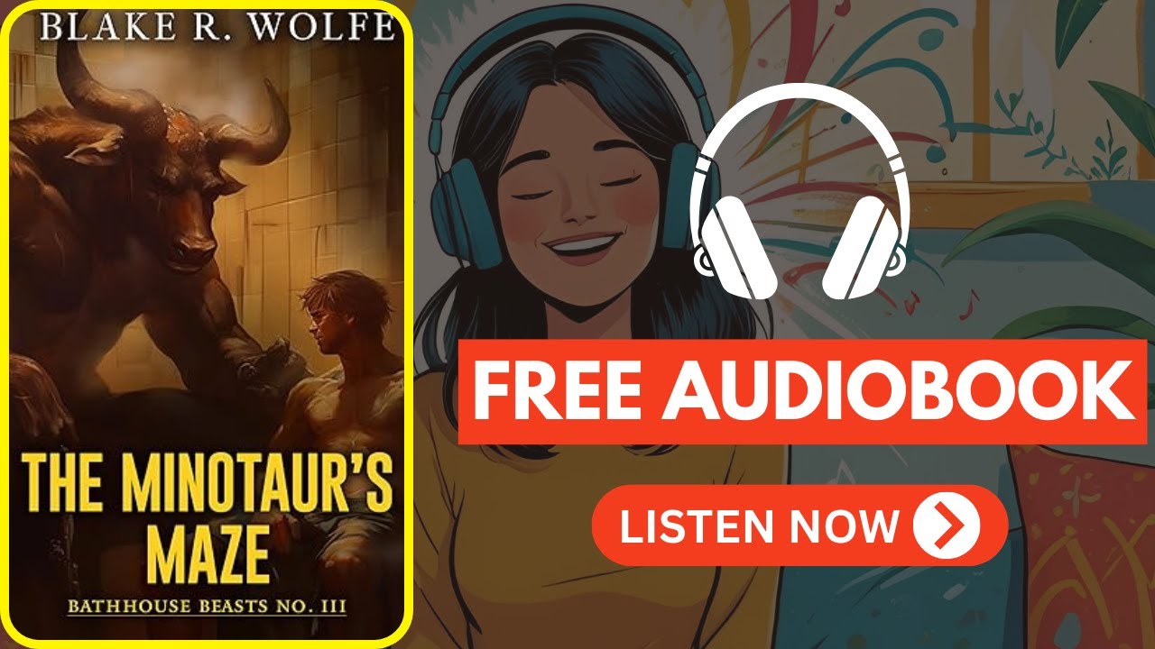 The Minotaur’s Maze (Bathhouse Beasts Book 3) by Blake R. Wolfe [ Full Audiobook Free ]