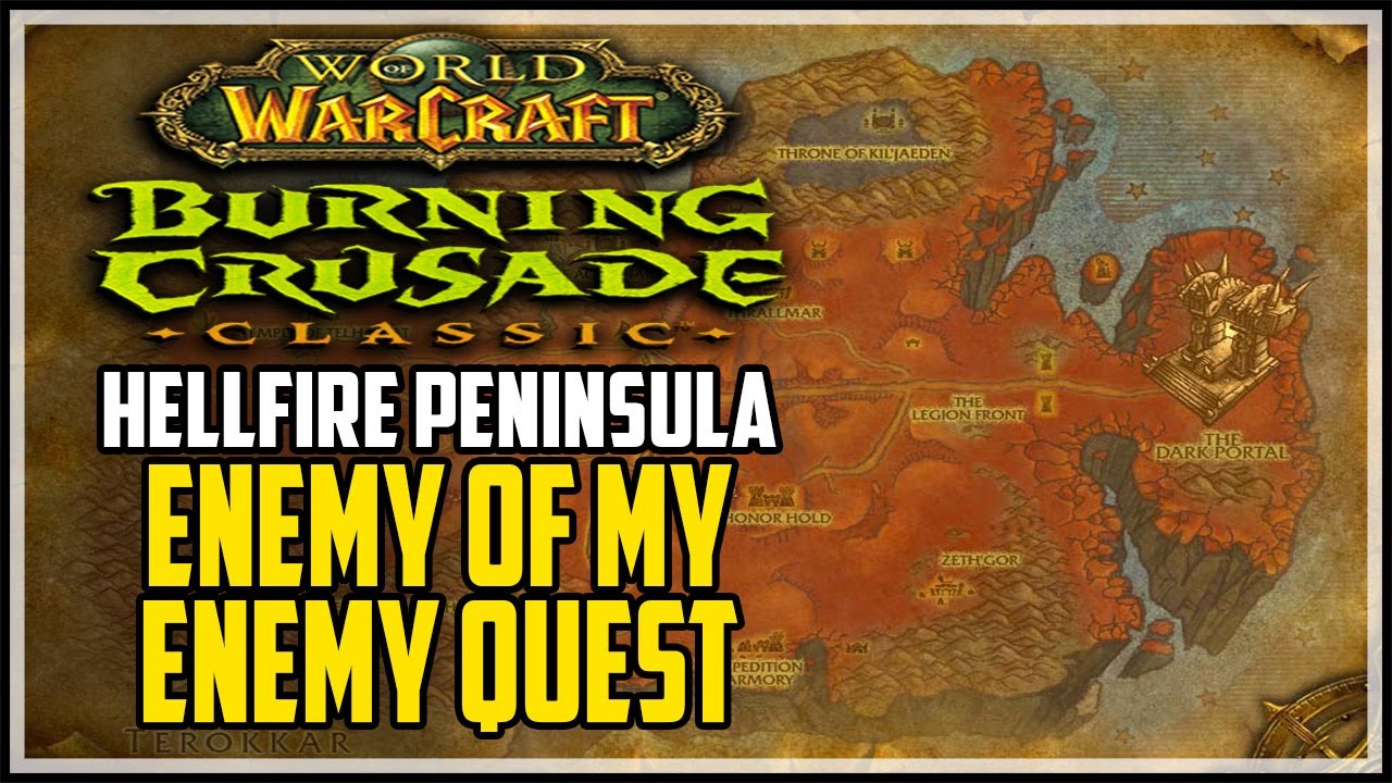 Enemy of my Enemy WOW TBC Quest