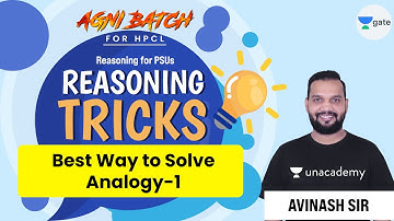 Best Way to Solve Analogy - 1 | Reasoning for #PSUs & #HPCL Preparation | Agni Batch | Avinash Sir