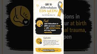 Day 18 💛 Arthrochalasia EDS (aEDS) | Rare EDS Types Matter Too