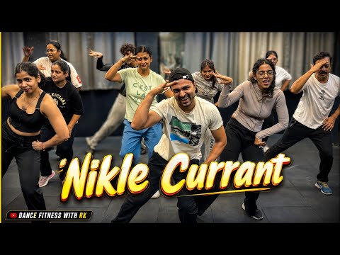 Nikle Currant | Jassi Gill & Neha Kakkar | Punjabi Dance Fitness Workout | dancefitnesswithrk