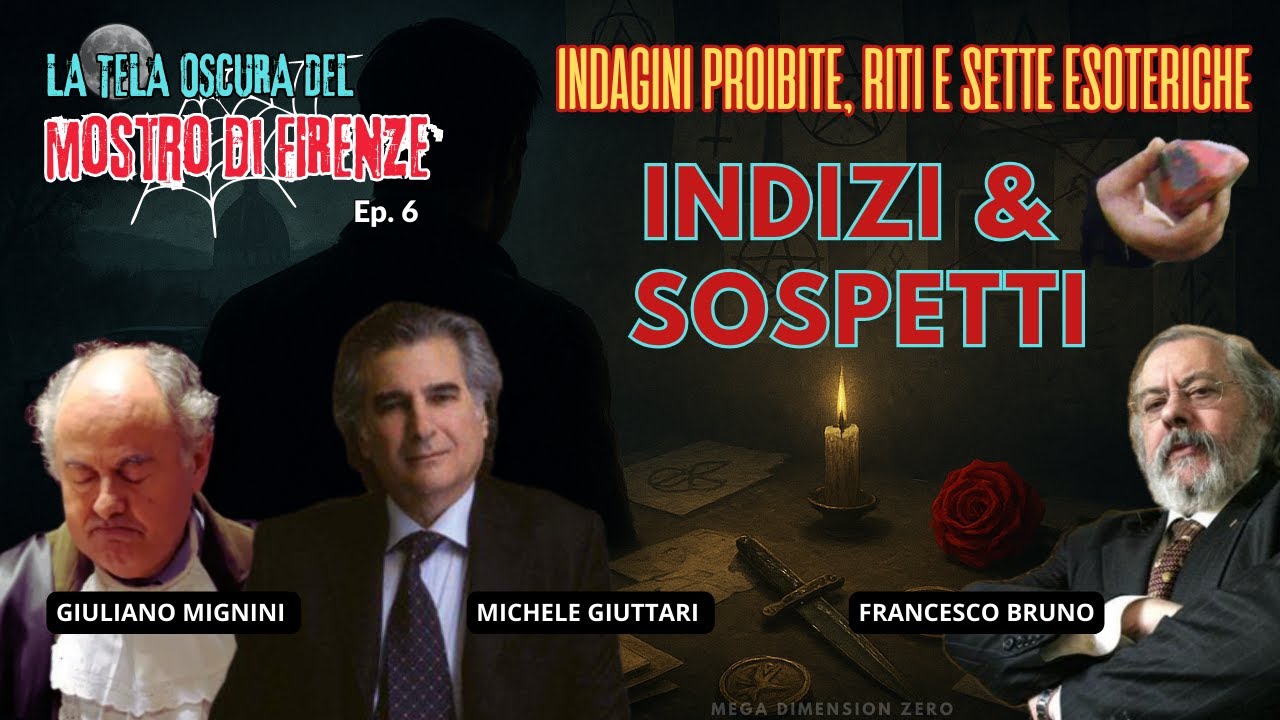 La pista esoterica e il Dossier scomparso di Francesco Bruno #6 Mostro di Firenze (2025)