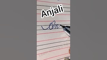 Name Anjali || Cursive Writing || small letter || Capital letter #shorts #shortsfeed