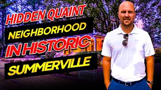 Discover Summerville's Secret Neighborhood: A Hidden Gem for Historic Home Lovers