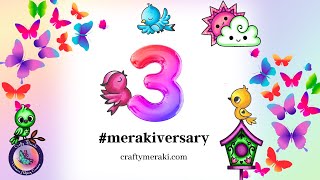 🎉🌟🌈 CELEBRATING 3rd #Merakiversary - GIVEAWAY! 🌈🌟🎉