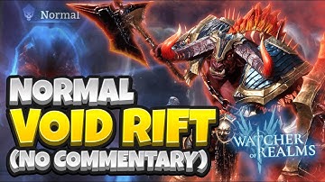 Void Rift NORMAL Playthrough - No Commentary! [Watcher of Realms]
