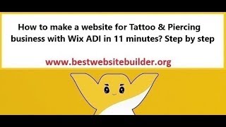 How to make a website for Tattoo & Piercing business with Wix ADI in 11 minutes? Step by step