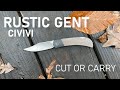 Cut or Carry: Civivi Rustic Gent